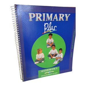 Primary Plus Mathematics a Teacher Activity Book [Exploring Your World, Level K]